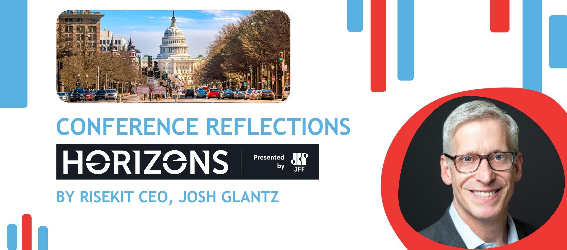 Conference reflections horizons logo by RiseKit CEO, Josh Glantz with Josh Glantz headshot and blue and red shapes on a white background